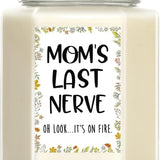 Mom's Last Nerve Funny Lavender Soy Wax Candle 8oz – Gift for Mom — view 1 of 8