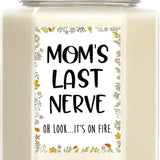 White glass jar candle labeled Mom's Last Nerve with humorous quote, lavender scented 8oz soy wax candle for moms