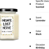 White glass jar candle labeled Mom's Last Nerve with humorous quote, lavender scented 8oz soy wax candle for moms - view 8